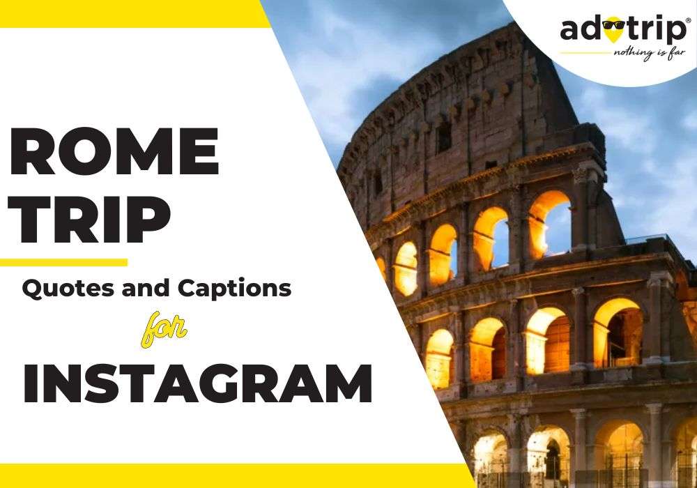 Rome Trip Quotes And Captions For Instagram